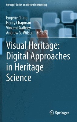 Visual Heritage: Digital Approaches in Heritage Science 1