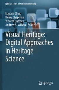 bokomslag Visual Heritage: Digital Approaches in Heritage Science