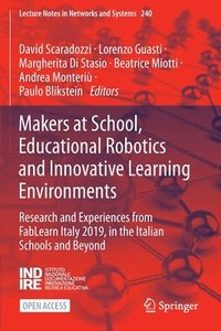 bokomslag Makers at School, Educational Robotics and Innovative Learning Environments