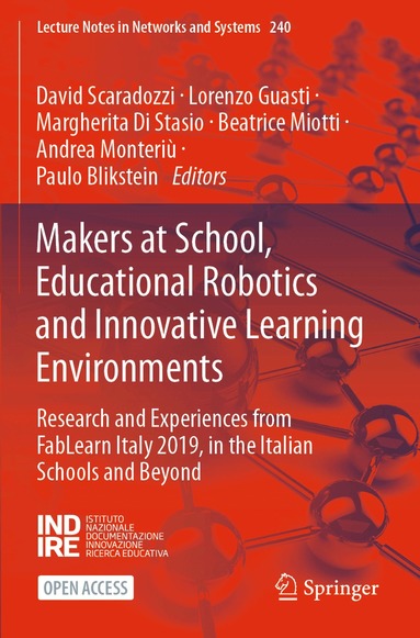 David Scaradozzi, Lorenzo Guasti, Margherita Di Stasio, Beatrice Miotti, Andrea Monteriù, Paulo Blikstein - Makers at School, Educational Robotics and Innovative Learning Environments, Häftad