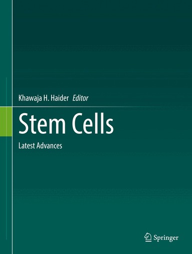 Khawaja H. Haider - Stem Cells, Inbunden