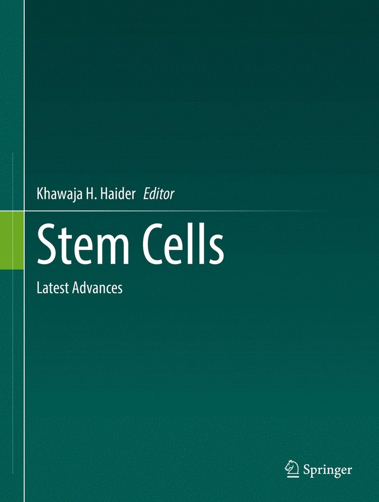 Khawaja H. Haider - Stem Cells, Inbunden