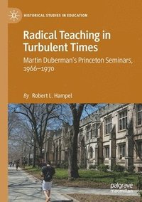 bokomslag Radical Teaching in Turbulent Times