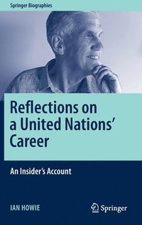 bokomslag Reflections on a United Nations' Career