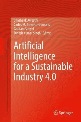 Artificial Intelligence for a Sustainable Industry 4.0 1