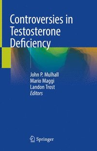 bokomslag Controversies in Testosterone Deficiency
