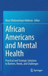 bokomslag African Americans and Mental Health