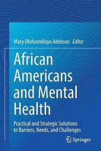 bokomslag African Americans and Mental Health