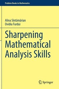 bokomslag Sharpening Mathematical Analysis Skills