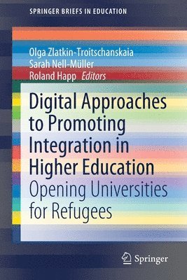 Digital Approaches to Promoting Integration in Higher Education 1