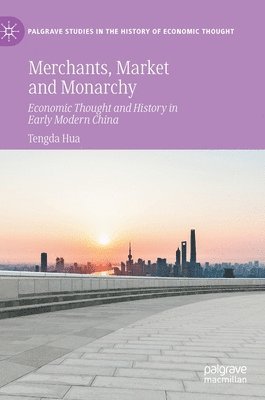 Merchants, Market and Monarchy 1