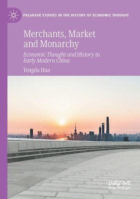 Merchants, Market and Monarchy 1