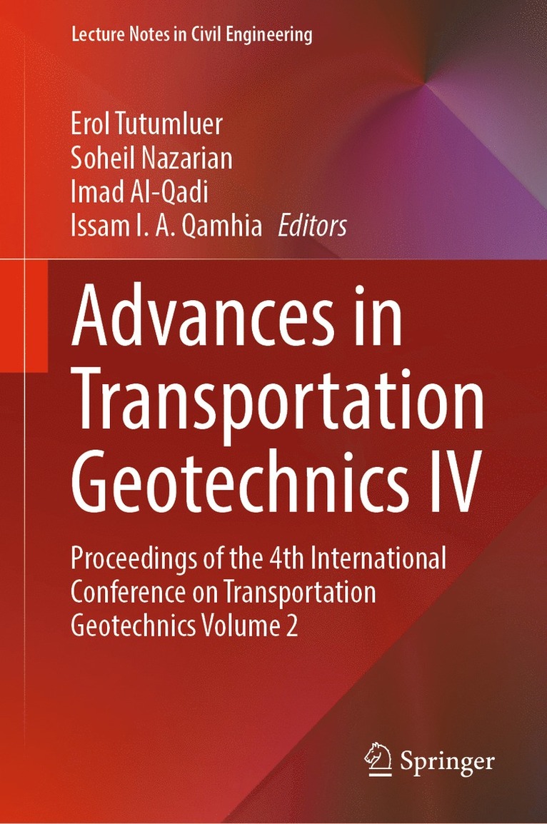 Advances in Transportation Geotechnics IV 1