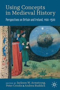 bokomslag Using Concepts in Medieval History