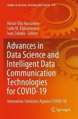 bokomslag Advances in Data Science and Intelligent Data Communication Technologies for COVID-19