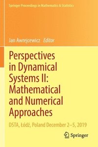 bokomslag Perspectives in Dynamical Systems II: Mathematical and Numerical Approaches