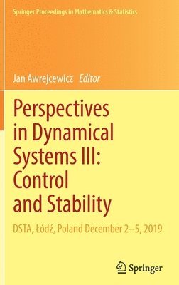 bokomslag Perspectives in Dynamical Systems III: Control and Stability