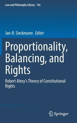 Proportionality, Balancing, and Rights 1