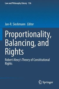 bokomslag Proportionality, Balancing, and Rights