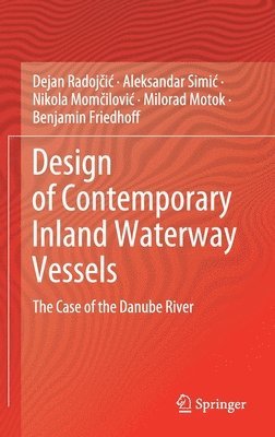 Design of Contemporary Inland Waterway Vessels 1