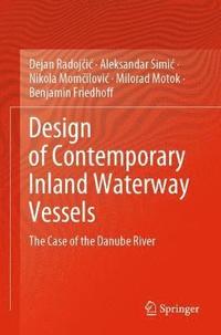 bokomslag Design of Contemporary Inland Waterway Vessels