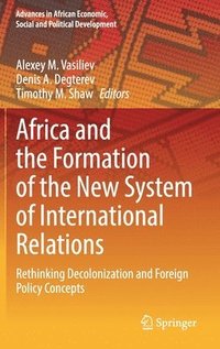 bokomslag Africa and the Formation of the New System of International Relations