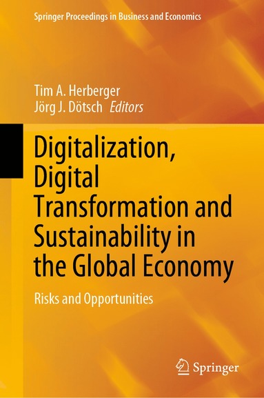 bokomslag Digitalization, Digital Transformation and Sustainability in the Global Economy