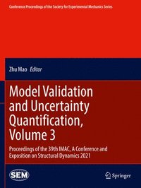 bokomslag Model Validation and Uncertainty Quantification, Volume 3