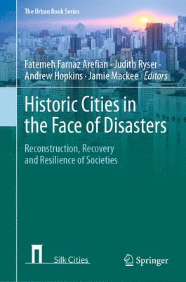 Historic Cities in the Face of Disasters 1