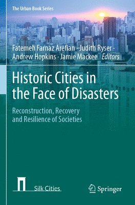 Historic Cities in the Face of Disasters 1