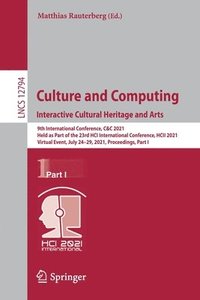 bokomslag Culture and Computing. Interactive Cultural Heritage and Arts