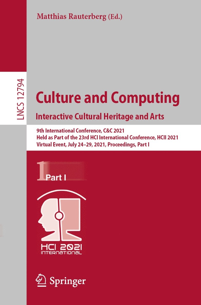 Matthias Rauterberg - Culture and Computing. Interactive Cultural Heritage and Arts, Häftad