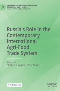 bokomslag Russias Role in the Contemporary International Agri-Food Trade System