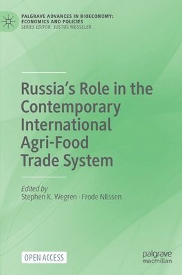 Russias Role in the Contemporary International Agri-Food Trade System 1