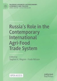 bokomslag Russias Role in the Contemporary International Agri-Food Trade System
