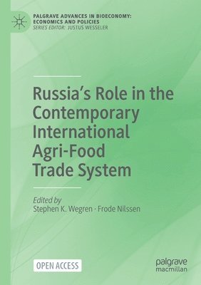 Russias Role in the Contemporary International Agri-Food Trade System 1