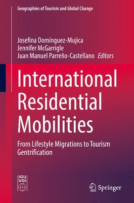 bokomslag International Residential Mobilities