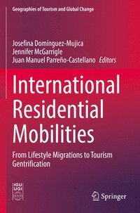 bokomslag International Residential Mobilities