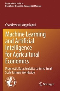 bokomslag Machine Learning and Artificial Intelligence for Agricultural Economics