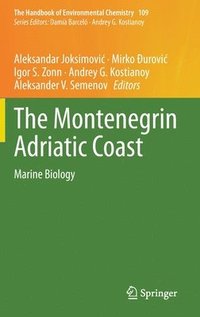 bokomslag The Montenegrin Adriatic Coast