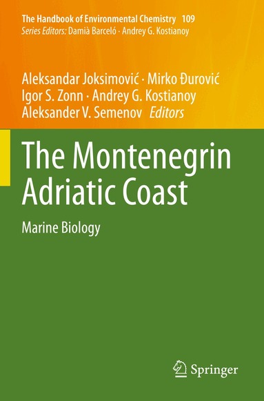 Aleksandar Joksimović, Mirko Đurović, Igor S. Zonn, Andrey G. Kostianoy, Aleksander V. Semenov - Montenegrin Adriatic Coast, Häftad