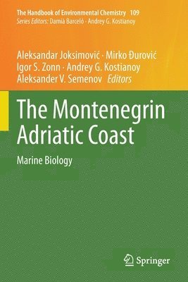 Aleksandar Joksimović, Mirko Đurović, Igor S. Zonn, Andrey G. Kostianoy, Aleksander V. Semenov, Aleksandar Joksimovic, Mirko Ðurovic, Mirko &#272;urovic - Montenegrin Adriatic Coast, Häftad