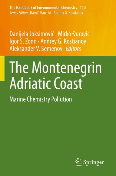 Danijela Joksimović, Mirko Đurović, Igor S. Zonn, Andrey G. Kostianoy, Aleksander V. Semenov - Montenegrin Adriatic Coast, Häftad