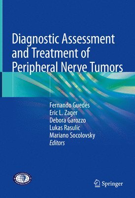 bokomslag Diagnostic Assessment and Treatment of Peripheral Nerve Tumors