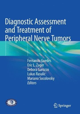 bokomslag Diagnostic Assessment and Treatment of Peripheral Nerve Tumors