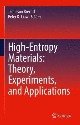 High-Entropy Materials: Theory, Experiments, and Applications 1