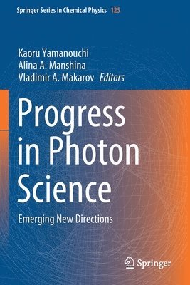 Progress in Photon Science 1