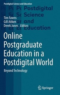 bokomslag Online Postgraduate Education in a Postdigital World