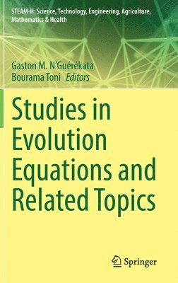 Studies in Evolution Equations and Related Topics 1