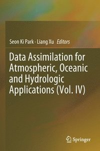 bokomslag Data Assimilation for Atmospheric, Oceanic and Hydrologic Applications (Vol. IV)